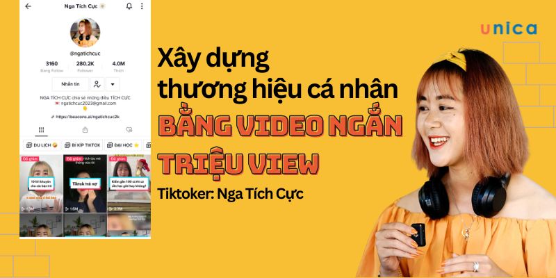 Xây Dựng Thương Hiệu Cá Nhân Bằng Video Ngắn Triệu View